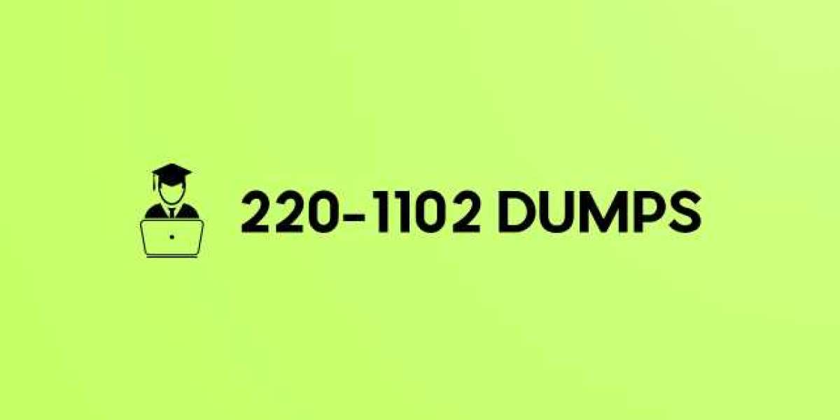 220-1102 Dumps: Essential for Confident Test-Taking